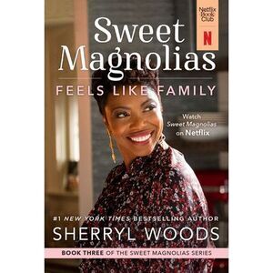 Feels Like Family -- Sherryl Woods